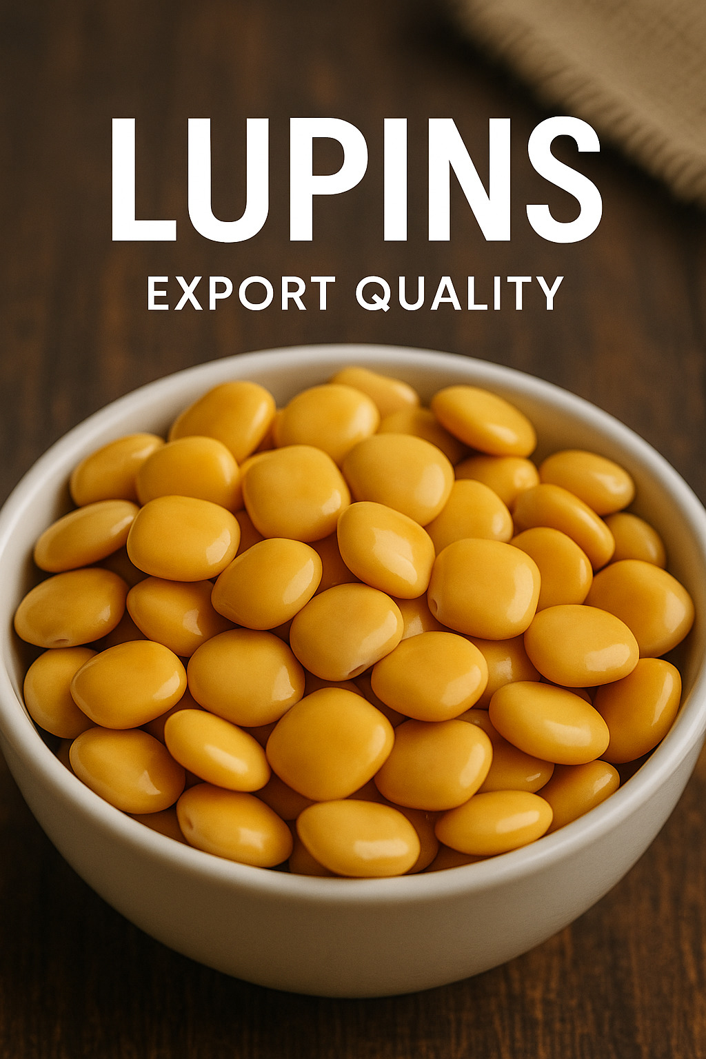 Lupinos de alta calidad - Export Quality